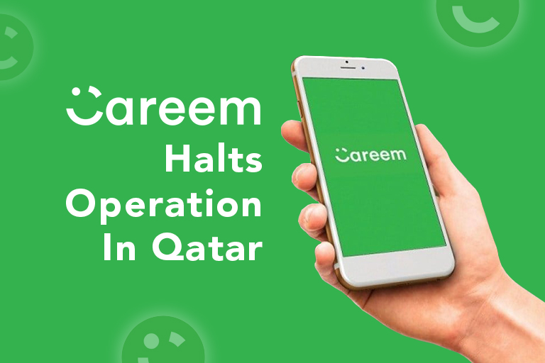 Careem: an Uber Subsidiary Stops its Operations in Qatar