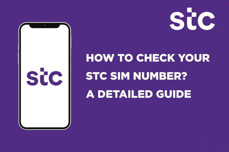 How to Check Your STC Sim Number? A Detailed Guide