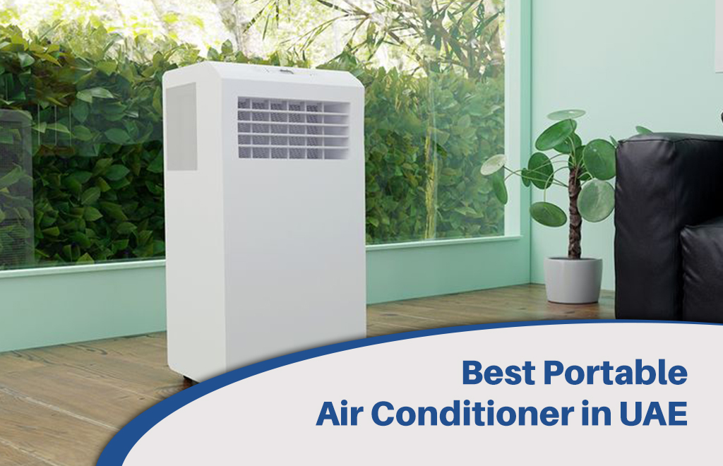 Best Portable Air Conditioner in UAE