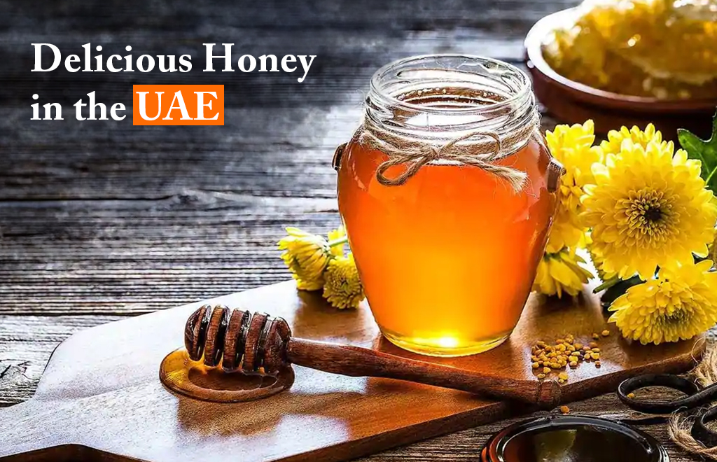 Delicious Honey in the UAE 