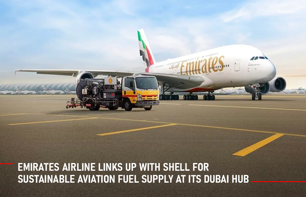 Emirates and Shell: Sustainable Fuel for Dubai Hub