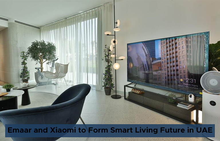 Emaar and Xiaomi to Form Smart Living Future in UAE