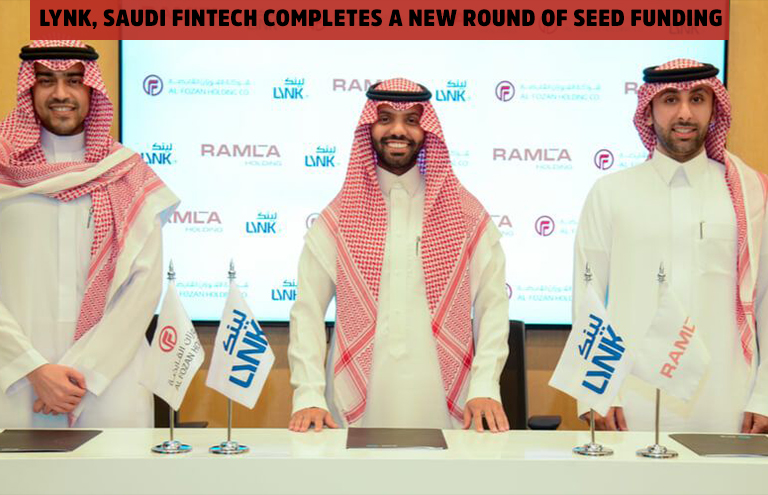 LYNK: Saudi Fintech Completes a New Round of Seed Funding